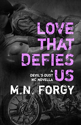 Beispielbild fr Love That Defies Us: A Devil's Dust Novella zum Verkauf von ThriftBooks-Atlanta