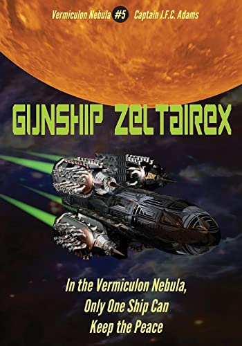 Stock image for Gunship Zeltairex: The Firearms Log Disguised as a Novel (Hidden in Plain Sight) for sale by Lucky's Textbooks