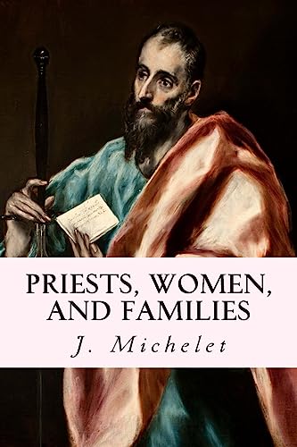 Imagen de archivo de Priests, Women, and Families a la venta por Lucky's Textbooks