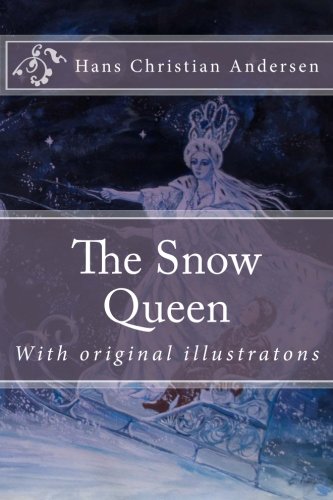 Beispielbild fr The Snow Queen (Hans Christian Andersen's Fairy Tales) zum Verkauf von ThriftBooks-Atlanta