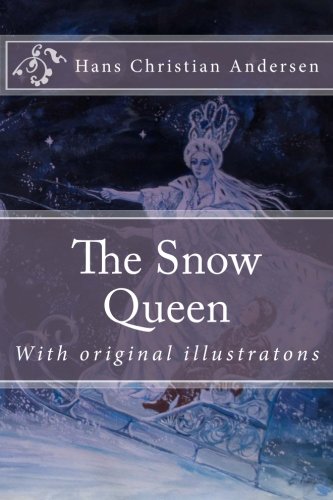 Stock image for The Snow Queen (Hans Christian Andersen's Fairy Tales) for sale by ThriftBooks-Atlanta