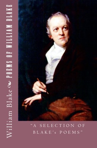 Imagen de archivo de Poems of William Blake: "A Selection of Blake's Poems" [Soft Cover ] a la venta por booksXpress
