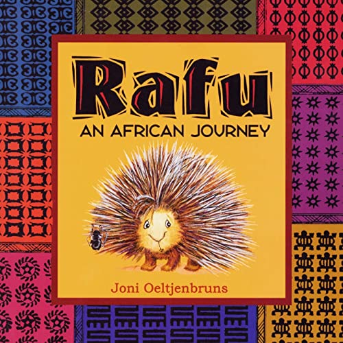 Imagen de archivo de Rafu, An African Journey: Children's Book; A Story About Leadership a la venta por Goodwill