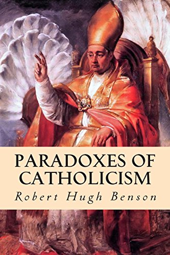 9781507746448: Paradoxes of Catholicism