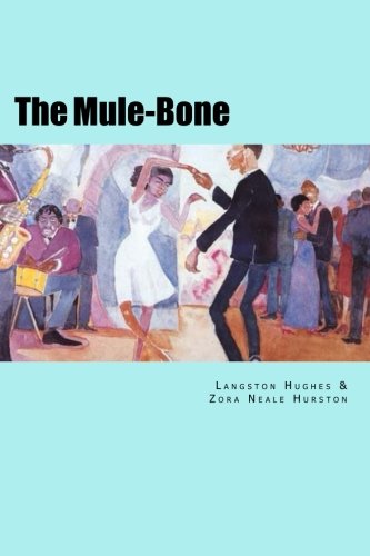 9781507746745: The Mule-Bone