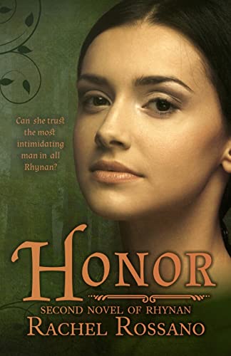 Stock image for Honor: Second Novel of Rhynan for sale by ThriftBooks-Dallas