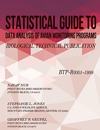 Stock image for Statistical Guide to Data Analysis of Avian Monitoring Programs: Biological Technical Publication for sale by Lucky's Textbooks