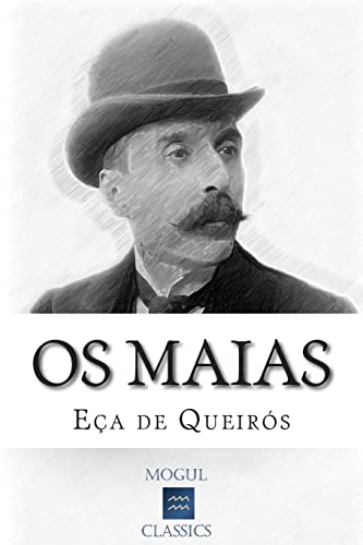 Os Maias: Episodios da Vida Romantica (Paperback) - Eça De Queirós