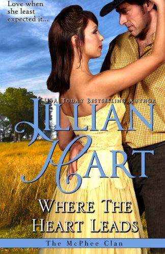 Stock image for Where The Heart Leads: Volume 8 (The McPhee Clan) for sale by Revaluation Books