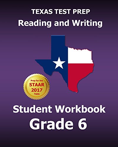 Stock image for TEXAS TEST PREP Reading and Writing Student Workbook Grade 6: Covers the TEKS Writing Standards for sale by SecondSale