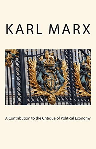 9781507768204: A Contribution to the Critique of Political Economy