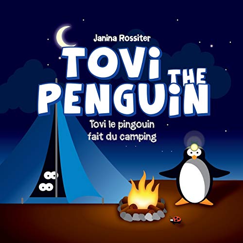 Beispielbild fr Tovi the Penguin: fait du camping zum Verkauf von THE SAINT BOOKSTORE