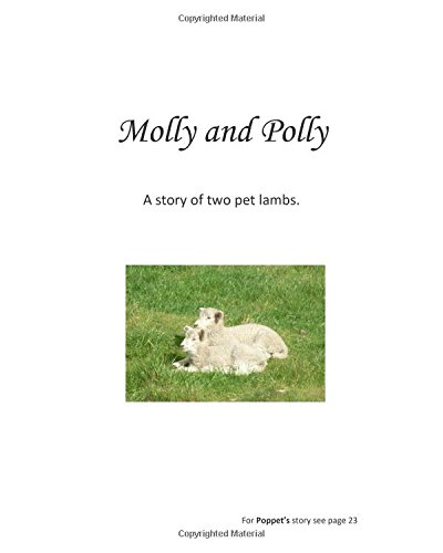 Stock image for Molly and Polly: The story of two Pet Lambs for sale by Revaluation Books