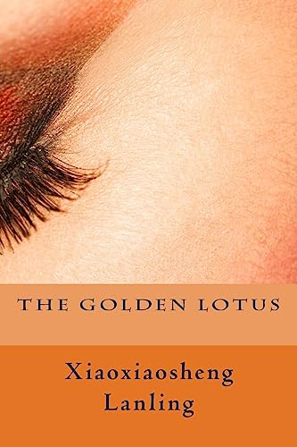 9781507785843: The Golden Lotus: Volume 1