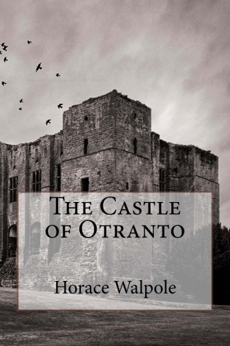 9781507786833: The Castle of Otranto