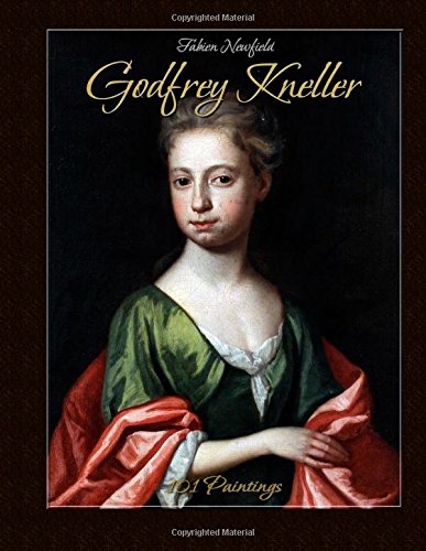 Imagen de archivo de Godfrey Kneller: 101 Paintings a la venta por HPB Inc.