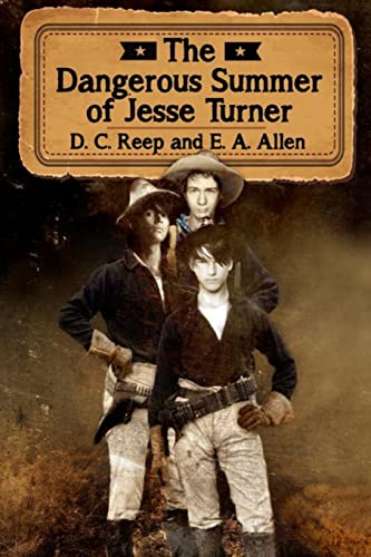 9781507789056: The Dangerous Summer of Jesse Turner