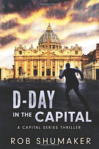 Stock image for D-Day in the Capital (Capital Series) for sale by SecondSale