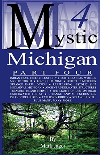 Stock image for Mystic Michigan Part 4 for sale by Better World Books
