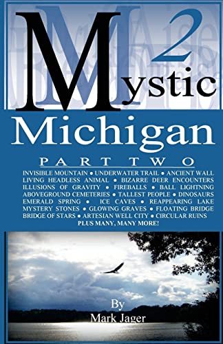 Imagen de archivo de Mystic Michigan Part 2 a la venta por gwdetroit