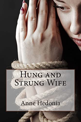 Stock image for Hung and Strung Wife for sale by THE SAINT BOOKSTORE
