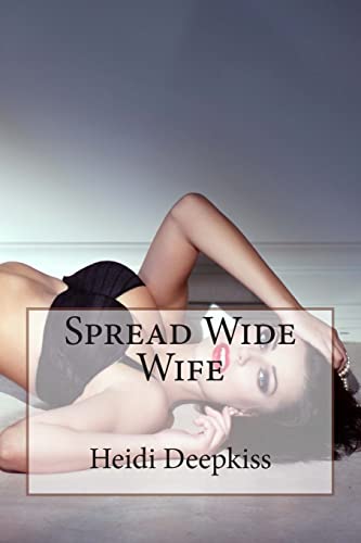 Stock image for Spread Wide Wife for sale by THE SAINT BOOKSTORE
