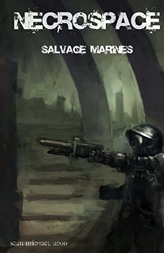 9781507816547: Salvage Marines (Necrospace)
