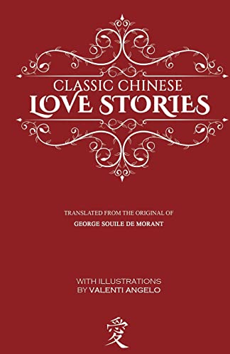 Stock image for Classic Chinese Love Stories for sale by THE SAINT BOOKSTORE