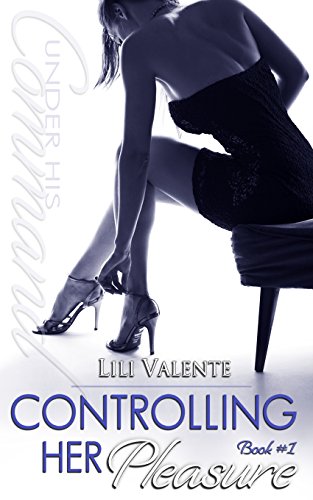 Stock image for Controlling Her Pleasure for sale by Better World Books