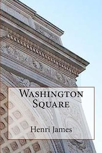 Stock image for Washington Square (Oeuvres de Henri James) (French Edition) for sale by Lucky's Textbooks