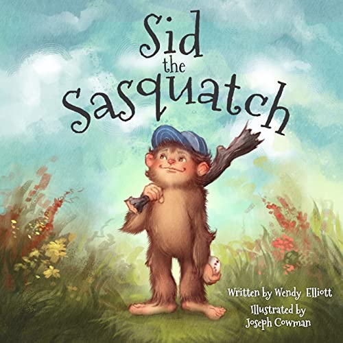 Stock image for Sid the Sasquatch for sale by Reliant Bookstore