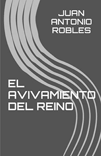 Stock image for El Avivamiento del Reino for sale by THE SAINT BOOKSTORE