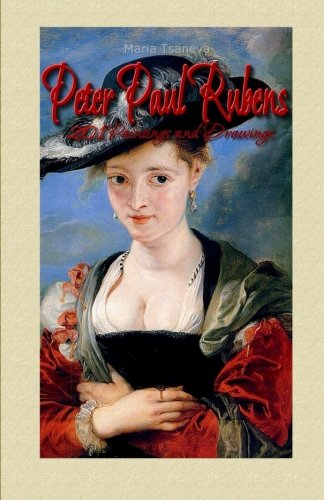 Beispielbild fr Peter Paul Rubens: 201 Paintings and Drawings zum Verkauf von ThriftBooks-Dallas