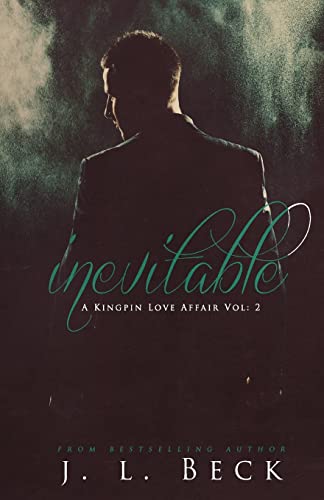 Imagen de archivo de Inevitable (A Kingpin Love Affair) a la venta por SecondSale