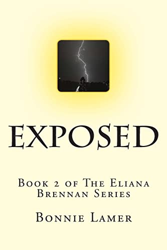 Stock image for Exposed Book 2 of The Eliana Brennan Series Volume 2 for sale by PBShop.store US