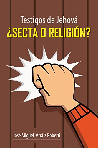 Imagen de archivo de Testigos de Jehov Secta o Religin? (Spanish Edition) a la venta por Save With Sam