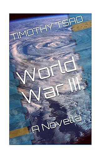 Beispielbild fr World War III: A Novella zum Verkauf von THE SAINT BOOKSTORE