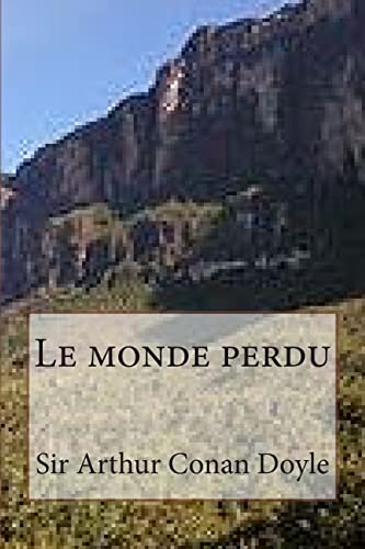 9781507837719: Le monde perdu