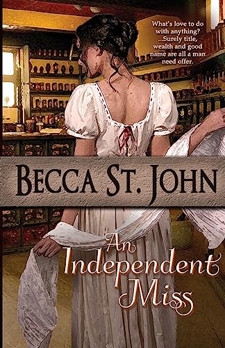 9781507839584: An Independent Miss: 3 (The Women of the Woods)