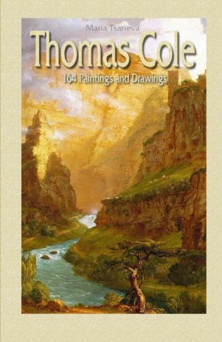 9781507840634: Thomas Cole: 164 Paintings and Drawings