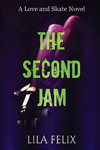 9781507842614: The Second Jam (Love and Skate Spin-Off Series)