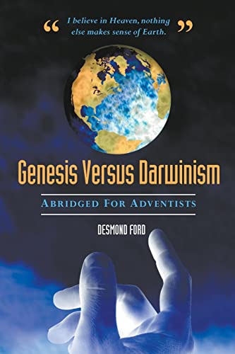 Imagen de archivo de Genesis Versus Darwinism: Abridged Version Especially for Adventists a la venta por ThriftBooks-Atlanta