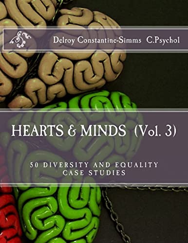 Imagen de archivo de Hearts and Minds (Vol. 3): 50 Diversity and Equality Case Studies a la venta por THE SAINT BOOKSTORE