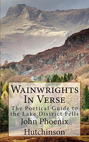 Stock image for Wainwrights in Verse: The Poetical Guide to the Lake District Fells for sale by WorldofBooks