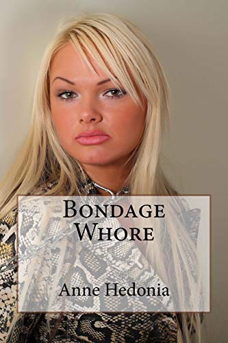 Stock image for Bondage Whore for sale by THE SAINT BOOKSTORE
