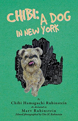9781507859094: Chibi: A Dog in New York