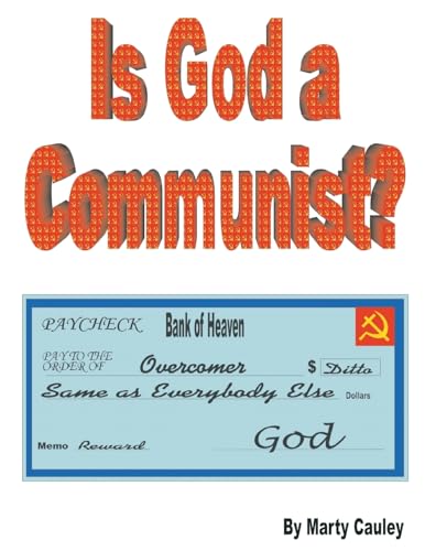 Stock image for Is God a Communist?: A Multifaceted Explanation for the Parable of the Laborers for sale by THE SAINT BOOKSTORE