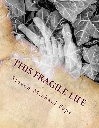 Imagen de archivo de This fragile life a la venta por THE SAINT BOOKSTORE