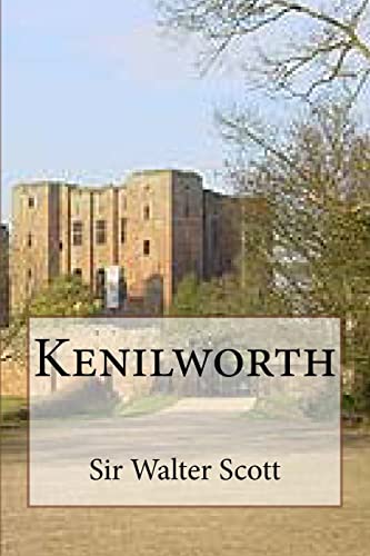 9781507869734: Kenilworth: Volume 5 (Oeuvres de Sir Walter Scott)
