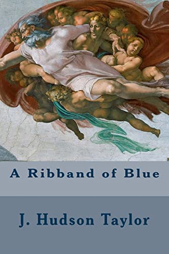 Stock image for A Ribband of Blue for sale by THE SAINT BOOKSTORE